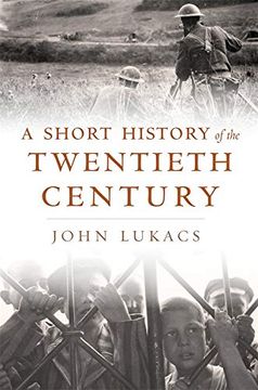 portada A Short History of the Twentieth Century (en Inglés)