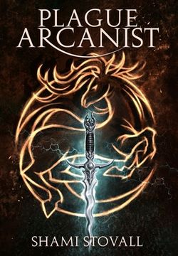 portada Plague Arcanist (4) (Frith Chronicles) 