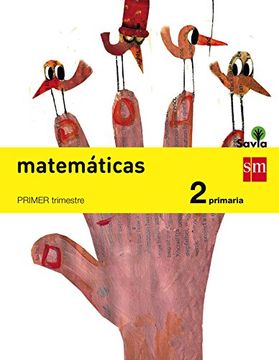 portada Matemáticas. 2 Primaria. Savia - Pack de 3 Libros - 9788467575071 (in Spanish)