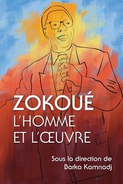 portada Zokoué: L'homme et L'oeuvre (in French)