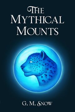 portada The Mythical Mounts (en Inglés)