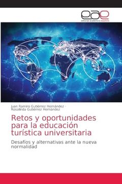 portada Retos y Oportunidades Para la Educacion Turistica Universitaria (in Spanish)