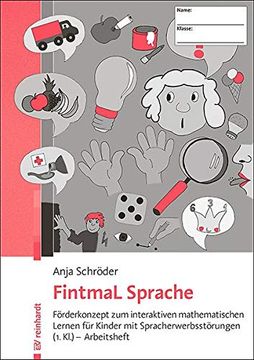 portada Fintmal Sprache: Frderkonzept zum Interaktiven Mathematischen Lernen fr Kinder mit Spracherwerbsstrungen (1. Kl. ) - Arbeitshefte (in German)