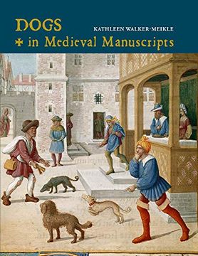 portada Dogs in Medieval Manuscripts (British Library Medieval Guides) (en Inglés)