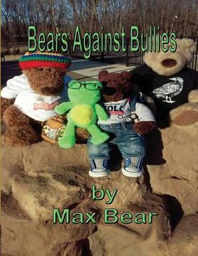 portada Bears Against Bullies (en Inglés)