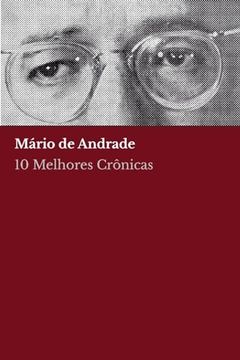 portada 10 Melhores Crônicas - Machado de Assis (en Portugués)