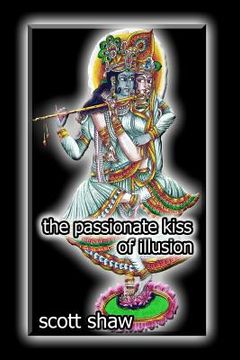 portada the passionate kiss of illusion (in English)