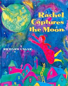 portada Rachel Captures the Moon (en Inglés)