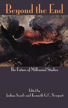 portada beyond the end: the future of millennial studies (en Inglés)
