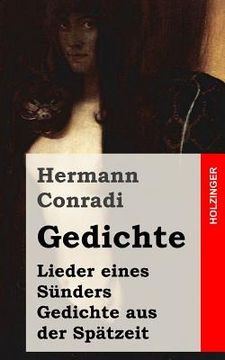 portada Gedichte: Lieder eines Sünders / Gedichte aus der Spätzeit (in German)