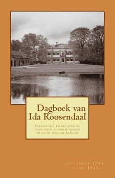 portada Dagboek van Ida Roosendaal: (september 1944 - juni 1945)