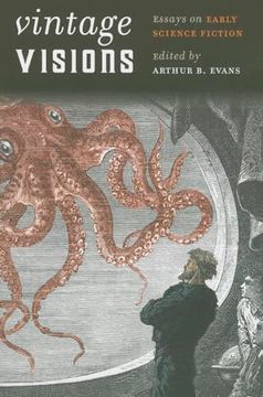 portada Vintage Visions: Essays on Early Science Fiction (Early Classics of Science Fiction)