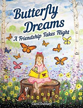portada Butterfly Dreams: A Friendship Takes Flight (en Inglés)