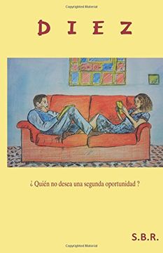 portada Diez: Quién no Desea una Segunda Oportunidad? (in Spanish)