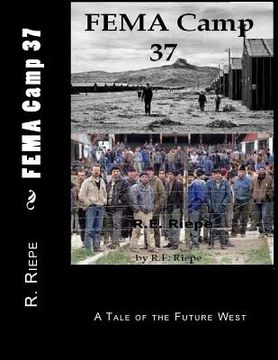 portada FEMA Camp 37 (in English)