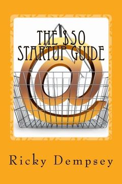 portada The $50 Startup Guide: 7 online businesses you can start today