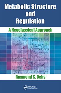 portada Metabolic Structure and Regulation: A Neoclassical Approach