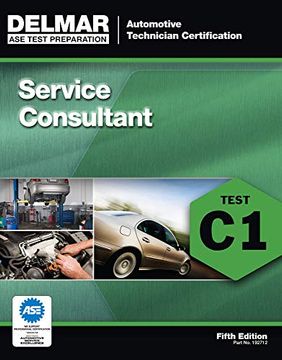 portada Ase Test Preparation - c1 Service Consultant (Automotive Technician Certification) (en Inglés)