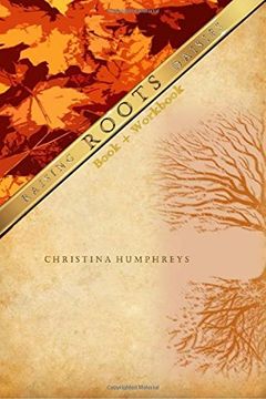 portada Roots book + workbook: Book + Workbook: Volume 1 (Raising Daisies)