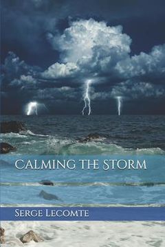 portada Calming the Storm (en Inglés)