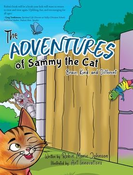 portada The Adventures of Sammy the Cat: Brave, Kind, and Different (in English)