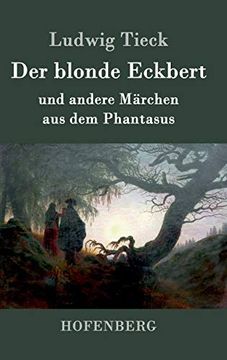 portada Der Blonde Eckbert: Und Andere Märchen aus dem Phantasus 
