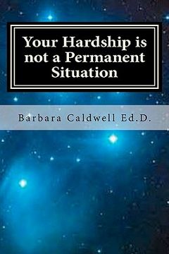 portada Your Hardship is not a Permanent Situation: Living and Loving Through Loan Modification Hell During the Great Recession 