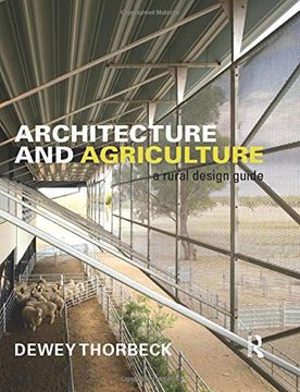 portada Architecture and Agriculture: A Rural Design Guide