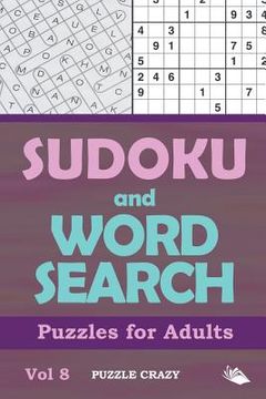portada Sudoku and Word Search Puzzles for Adults Vol 8 (en Inglés)