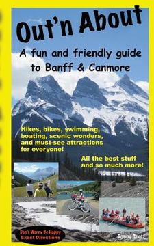 portada Out'n About - A fun and friendly guide to Banff and Canmore (en Inglés)
