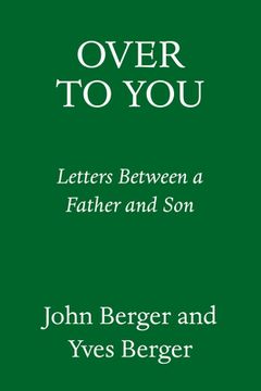 portada Over to You: Letters Between a Father and Son (en Inglés)