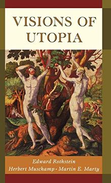 portada Visions of Utopia (New York Public Library Lectures in Humanities) (en Inglés)