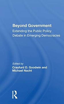 portada Beyond Government: Extending the Public Policy Debate in Emerging Democracies (en Inglés)