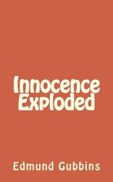 portada Innocence Exploded (en Inglés)