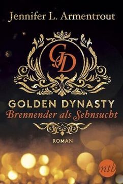 portada Golden Dynasty - Brennender als Sehnsucht
