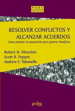 Resolver Conflictos y Alcanzar Acuerdos (in Spanish)