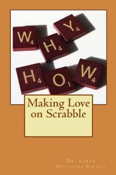 portada Making Love on Scrabble (en Inglés)