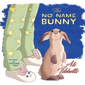 portada The No Name Bunny (en Inglés)