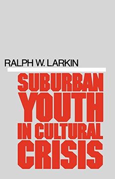 portada Suburban Youth in Cultural Crisis (en Inglés)