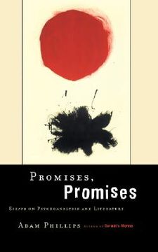 portada promises, promises: essays on literature and psychoanalysis (in English)