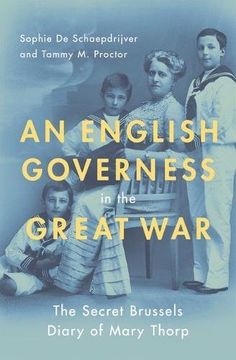 portada An English Governess in the Great War: The Secret Brussels Diary of Mary Thorp