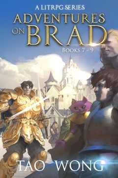 portada Adventures on Brad Books 7 - 9: A LitRPG Fantasy Series (en Inglés)