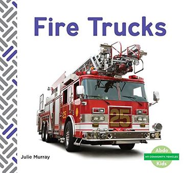 portada Fire Trucks (My Community: Vehicles)