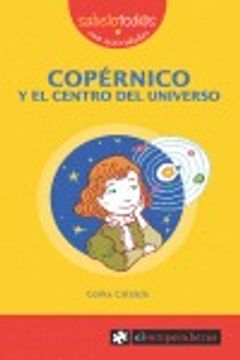portada COPÉRNICO y el centro del Universo (Sabelotod@s) (in Spanish)
