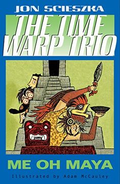 portada Me oh Maya #13 (The Time Warp Trio) (en Inglés)