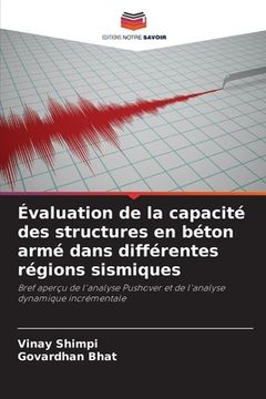 portada Évaluation de la capacité des structures en béton armé dans différentes régions sismiques (en Francés)