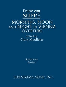 portada Morning, Noon and Night in Vienna Overture: Study score