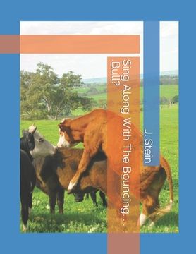 portada Sing Along With The Bouncing. . . .Bull?