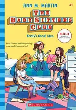 portada Kristy's Great Idea (Ne) (The Babysitters Club 2020) (en Inglés)
