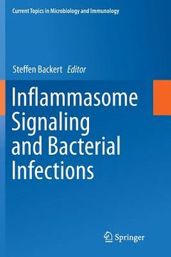portada Inflammasome Signaling and Bacterial Infections (en Inglés)